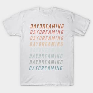 Daydreaming T-Shirt